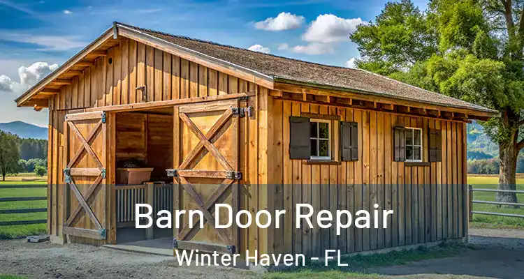  Barn Door Repair Winter Haven - FL