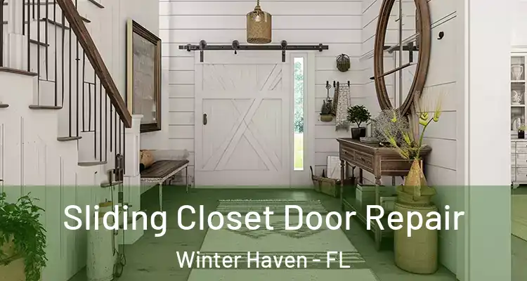  Sliding Closet Door Repair Winter Haven - FL