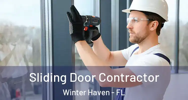 Sliding Door Contractor Winter Haven - FL
